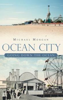 Hardcover Ocean City: Going Down the Ocean Book