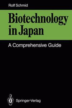 Hardcover Biotechnology in Japan: A Comprehensive Guide Book