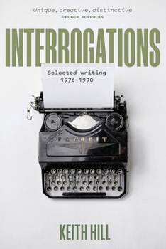 Paperback Interrogations: Selected writing 1976-1990 Book