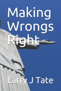 Paperback Making Wrongs Right Book