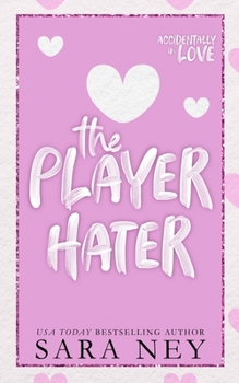 Paperback The Player Hater: A Forced Proximity Standalone Book