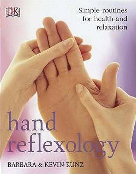Paperback Hand Reflexology: Simple Routines for Health and Relaxation Book