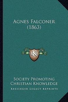 Paperback Agnes Falconer (1863) Book