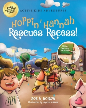 Paperback Hoppin' Hannah Rescues Recess! Book