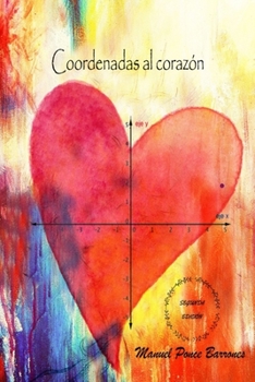 Paperback Coordenadas al corazón [Spanish] Book