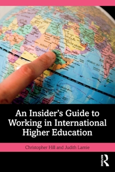 Paperback An Insider's Guide to Working in International Higher Education Book