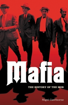 Paperback Mafia: The History of the Mob Book