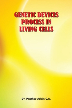 Paperback Genetic Devices Process in Living Cells Book