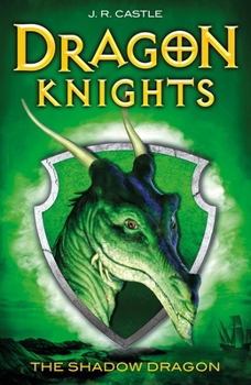 The Shadow Dragon - Book  of the Dragon Knights