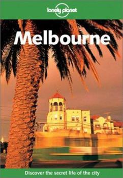 Paperback Lonely Planet Melbourne 4/E Book