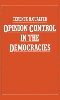 Hardcover Opinion Control in the Democracies Book