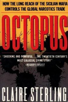 Paperback Octopus: The Long Reach of the International Sicilian Mafia Book