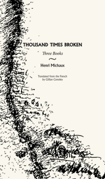 Paperback Thousand Times Broken: Three Books Book