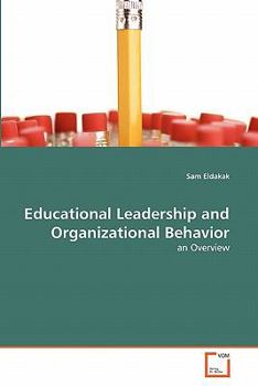 Paperback Educational Leadership and Organizational Behavior Book