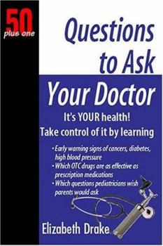 Paperback 50 Plus One Questions to Ask Your Doctor Book