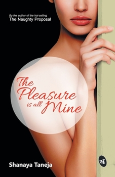 Paperback The Pleasure is all Mine Book