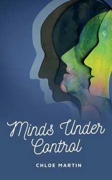 Minds Under Control (Emotional Help)