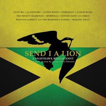 Vinyl Send I a Lion: A Nighthawk Reggae Joint Book