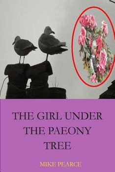Paperback The girl under the paeony tree Book