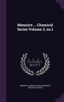 Hardcover Memoirs ... Chemical Series Volume 3, No.1 Book