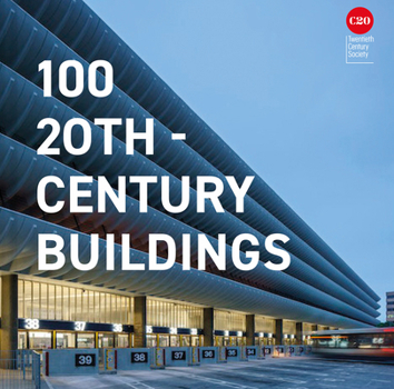 Hardcover 100 20th-Century Buildings Book