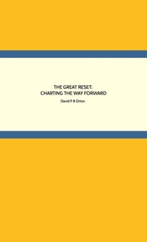 Paperback The Great Reset: Charting the Way Forward Book