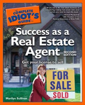 Paperback The Complete Idiot's Guide to Success as a Real Estate Agent, 2ndEdition Book