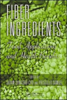 Hardcover Fiber Ingredients: Food Applications and Health Benefits Book