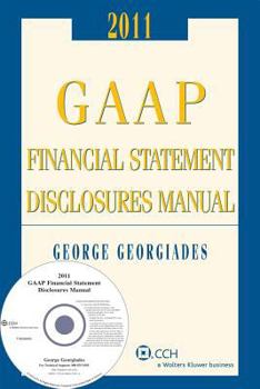 Paperback GAAP Financial Statement Disclosures Manual, 2010-2011 Book