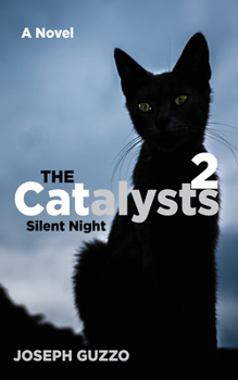 Hardcover The Catalysts 2: Silent Night Book