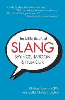 Paperback The Little Book of Slang, Sayings, Jargon & Humour Book