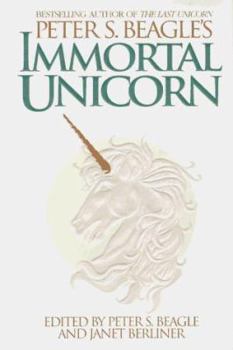 Hardcover Peter S. Beagle's Immortal Unicorn Book