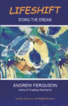 Paperback LifeShift: Doing the Dream Book