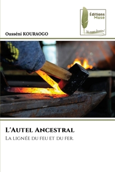 Paperback L'Autel Ancestral [French] Book
