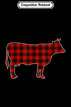 Composition Notebook: Cow Heifer Buffalo Plaid Christmas Matching Family X-mas  Journal/Notebook Blank Lined Ruled 6x9 100 Pages
