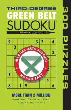 Paperback Third-Degree Green Belt Sudoku(r) Book