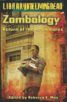 Zombology II: Return of the Reanimates