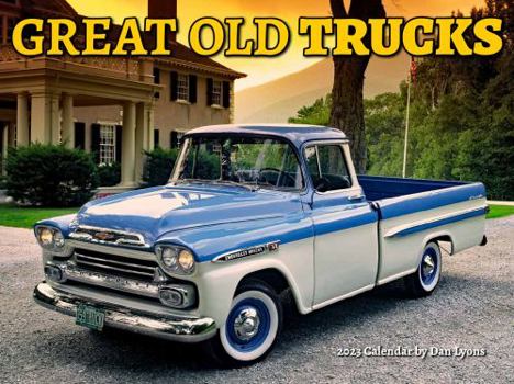 Calendar Great Old Trucks 2023 Calendar Book