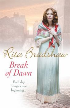 Hardcover Break of Dawn. by Rita Bradshaw Book