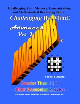 Paperback Diagnumb Advanced Vol. 3: Greater Than 1 (>1) Math Reasoning Puzzles Book