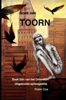 Paperback Boek van Toorn: Uitgebreide Epiloogeditie [Dutch] Book