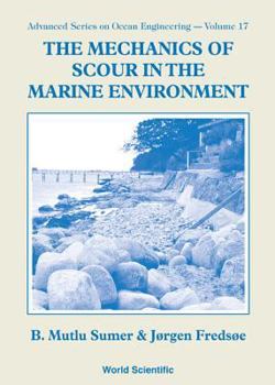 Hardcover Mechanics of Scour in the Marine...(V17) Book