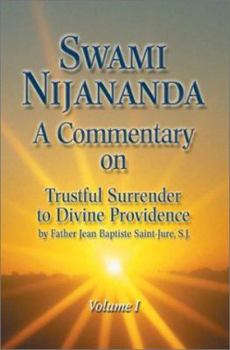 Paperback A Commentary on Trustful Surrender to Divine Providence Book