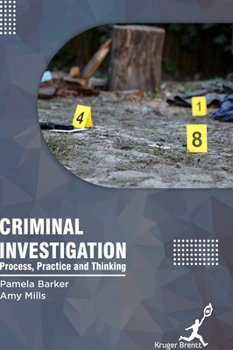 Hardcover Criminal Investigation: Process Practice and Thinking Book