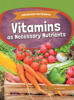 Library Binding Vitamins as Necessary Nutrients Book