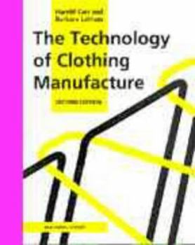 Paperback The Technology of Clothing Manufacture Book