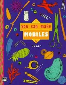 Paperback You Can Make Mobiles Book