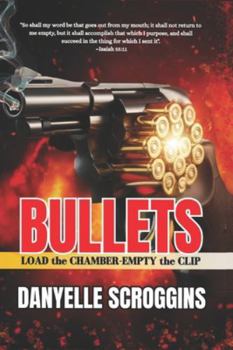Paperback Bullets: LOAD the CHAMBER-EMPTY the CLIP Book