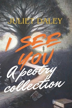 Paperback I See You: A Poetry Collection Book