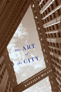 Hardcover The Art of the City Book